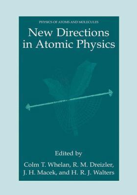 New Directions in Atomic Physics 1461371392 Book Cover