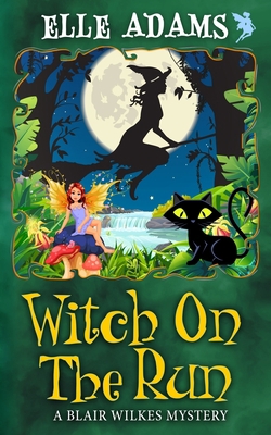 Witch on the Run B0BCS7DK7T Book Cover