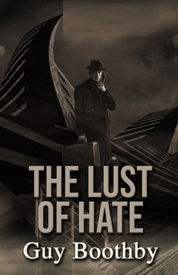 The Lust of Hate Illustrated B0863TVR2F Book Cover
