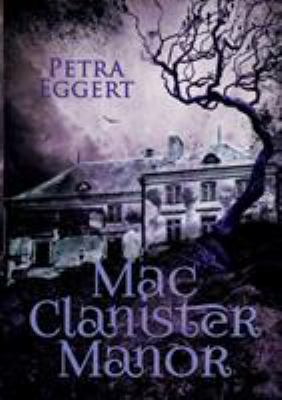 Mac Clanister Manor [German] 3741251925 Book Cover