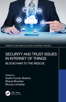 Security and Trust Issues in Internet of Things... 036749065X Book Cover