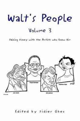 Walt's People- Volume 3 1425713440 Book Cover