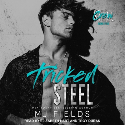 Tricked Steel B09NF6HS87 Book Cover
