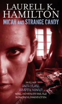 Micah And Strange Candy 1841496022 Book Cover