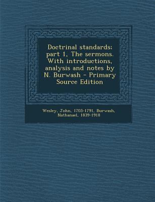 Doctrinal Standards; Part 1, the Sermons. with ... 1289670994 Book Cover