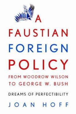 Faustian Foreign Policy Wilson-Bush 0521714044 Book Cover