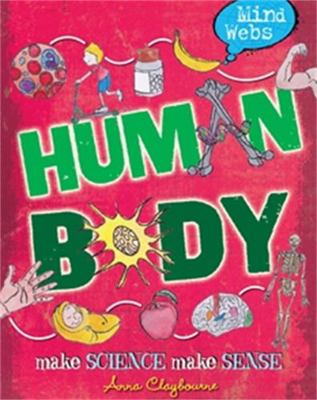 Mind Webs: Human Body 0750289724 Book Cover