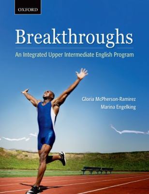 Breakthroughs: An Integrated Upper Intermediate... 019543224X Book Cover