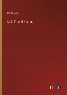 Mein Freund Hilarius [German] 3368632248 Book Cover