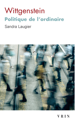 Wittgenstein: Politique de l'Ordinaire [French] 2711630242 Book Cover