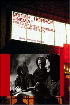 British Horror Cinema 0415230047 Book Cover