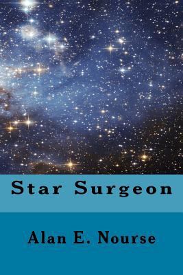 Star Surgeon 1530377749 Book Cover