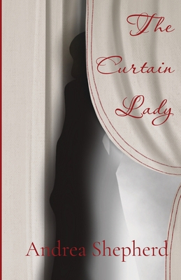 The Curtain Lady 1990496113 Book Cover