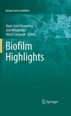 Biofilm Highlights 3642199399 Book Cover