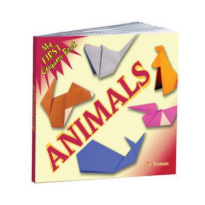My First Origami Book -- Animals 0486487067 Book Cover