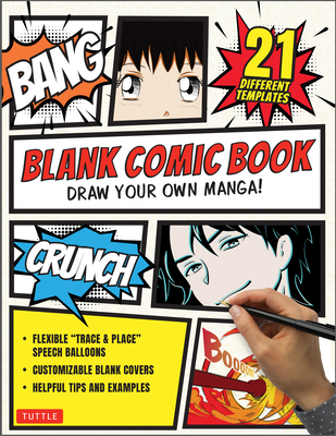 Blank Comic Book: Draw Your Own Manga! (84 Blan... 0804855870 Book Cover