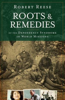 Roots & Remedies of the Dependency Syndrome in ... 0878080139 Book Cover
