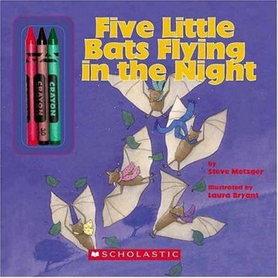 Five Little Bats Flying In The Night 0439775922 Book Cover