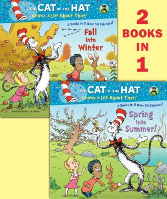 Spring into Summer!/Fall into Winter!(Dr. Seuss... B00A2LYNPU Book Cover
