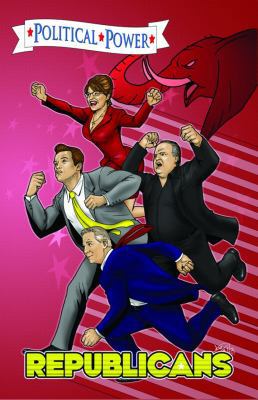 Political Power: Republicans: Sarah Palin, Arno... 1450766838 Book Cover