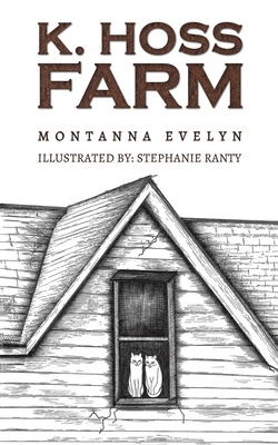 K. Hoss Farm 103587041X Book Cover