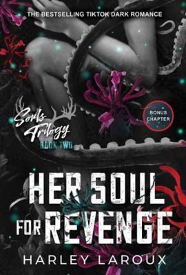 Her Soul for Revenge: A Spicy Dark Demon Romance 1496752902 Book Cover