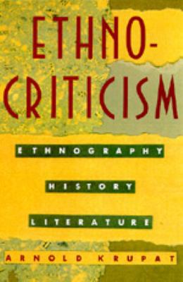 Ethnocriticism: Ethnography, History, Literature 0520076664 Book Cover