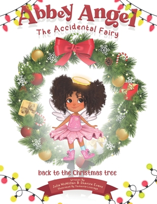 Abbey Angel: Back To The Christmas Tree - A Chi... B09L3RC8YM Book Cover