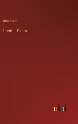 Amerika - Europa [German] 3368608274 Book Cover