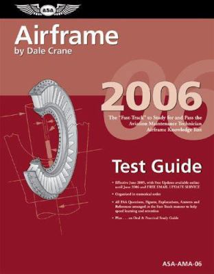 Airframe Test Guide: The Fast-Track to Study fo... 1560275715 Book Cover