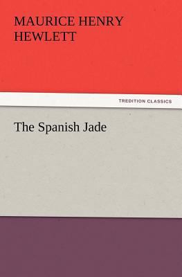 The Spanish Jade 3847216376 Book Cover