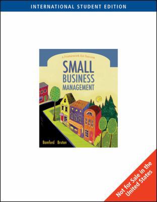 Small Business Management: A Framework for Success 0324306075 Book Cover