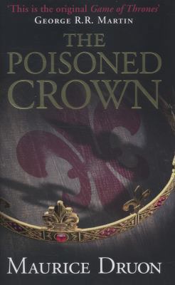 The Poisoned Crown (The Accursed Kings) 0007491301 Book Cover