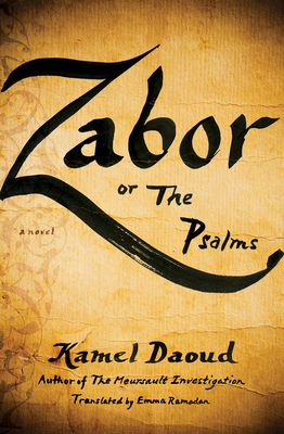 Zabor, or the Psalms 1635420148 Book Cover