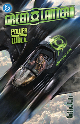 Green Lantern Vol. 3: Power of Will 1799501434 Book Cover