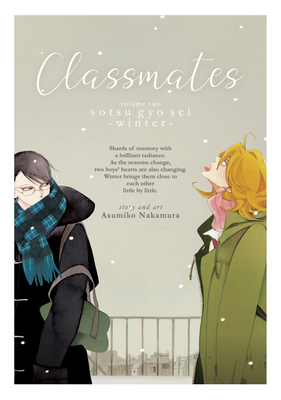Classmates Vol. 2: Sotsu Gyo SEI (Winter) 1642750670 Book Cover