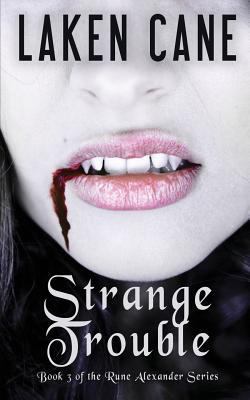 Strange Trouble 1500647489 Book Cover