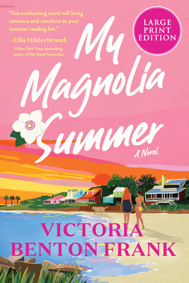 My Magnolia Summer [Large Print] 0063322935 Book Cover