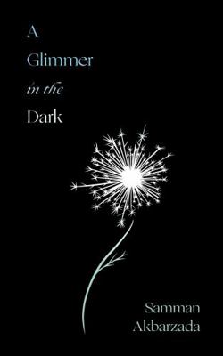 A Glimmer In The Dark 1949759547 Book Cover