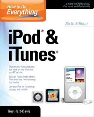 How to Do Everything iPod and iTunes 6/E 0071786740 Book Cover