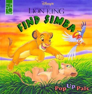 Disney's the Lion King: Find Simba 1570821437 Book Cover