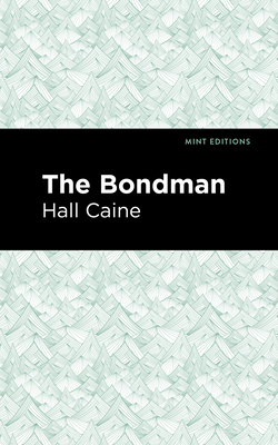 The Bondman: A New Saga 1513267639 Book Cover