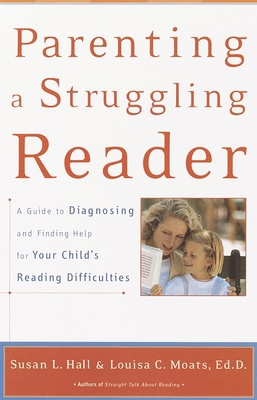 Parenting a Struggling Reader: A Guide to Diagn... 0767907760 Book Cover