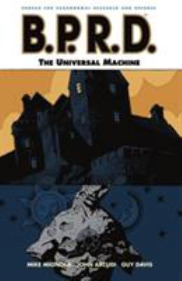 B.P.R.D. Volume 6: The Universal Machine 1593077106 Book Cover