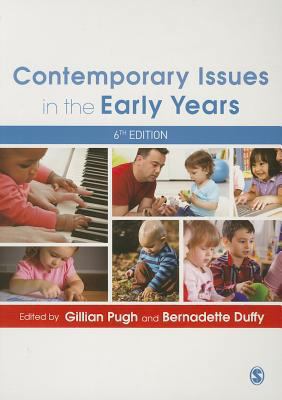 Contemporary Issues in the Early Years 1446266400 Book Cover