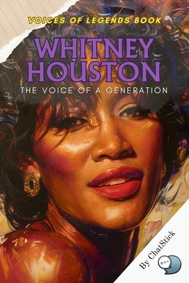 Whitney Houston: The Voice of a Generation: Her...            Book Cover