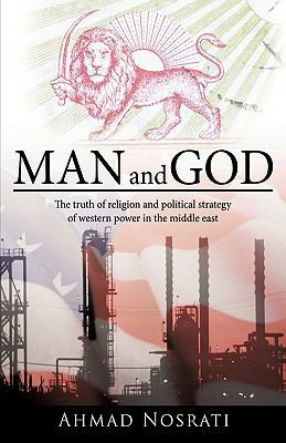 Man and God: The Truth of Religion and Politica... 1426923155 Book Cover