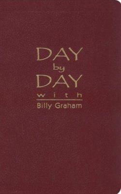 Day by Day with Billy Graham 0890662207 Book Cover