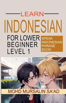 Learn Indonesian Lower Beginner Level 1 9819432278 Book Cover