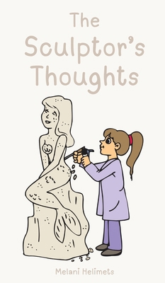 The Sculptor's Thoughts 9916877351 Book Cover